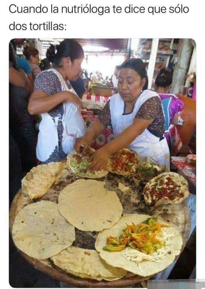 meme tortillas gigantes